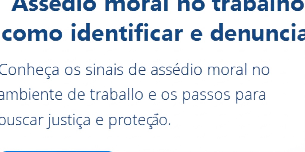 Imagem do post sobre Assédio Moral no Trabalho